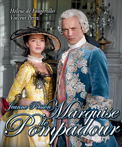 Смотреть сериал Жанна Пуассон, маркиза де Помпадур / Jeanne Poisson, Marquise de Pompadour / Французский на русском языке / онлайн бесплатно