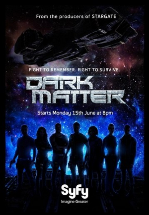 Смотреть сериал Тёмная материя / Dark Matter / Фантастический сериал / онлайн бесплатно